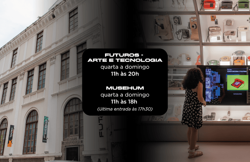 Futuros - Arte e Tecnologia